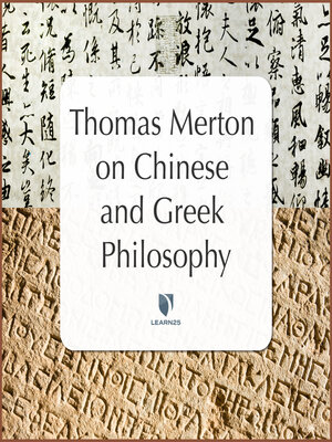 cover image of Thomas Merton on Chinese & Greek Philosophy